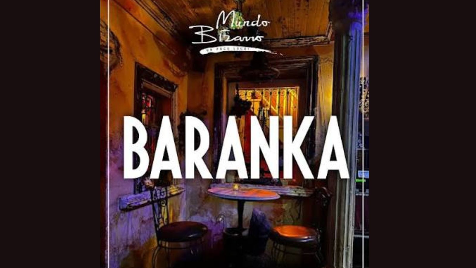 Baranka – Mundo Bizarro - Image 1