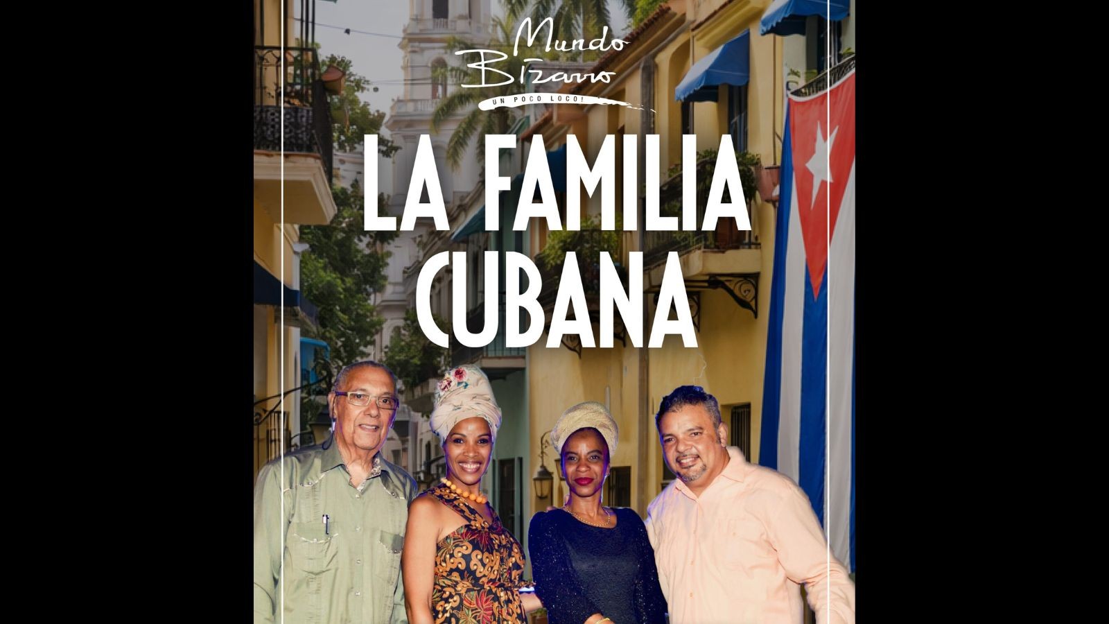 La Familia Cubana – Mundo Bizarro - Image 1