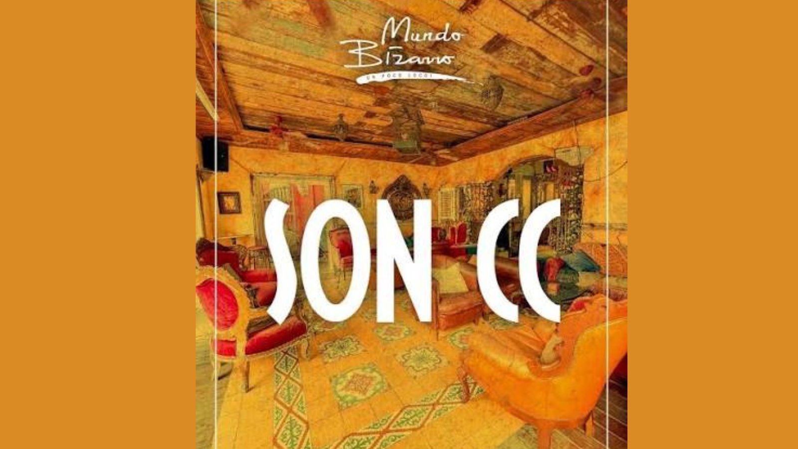 Son CC – Mundo Bizarro - Image 1