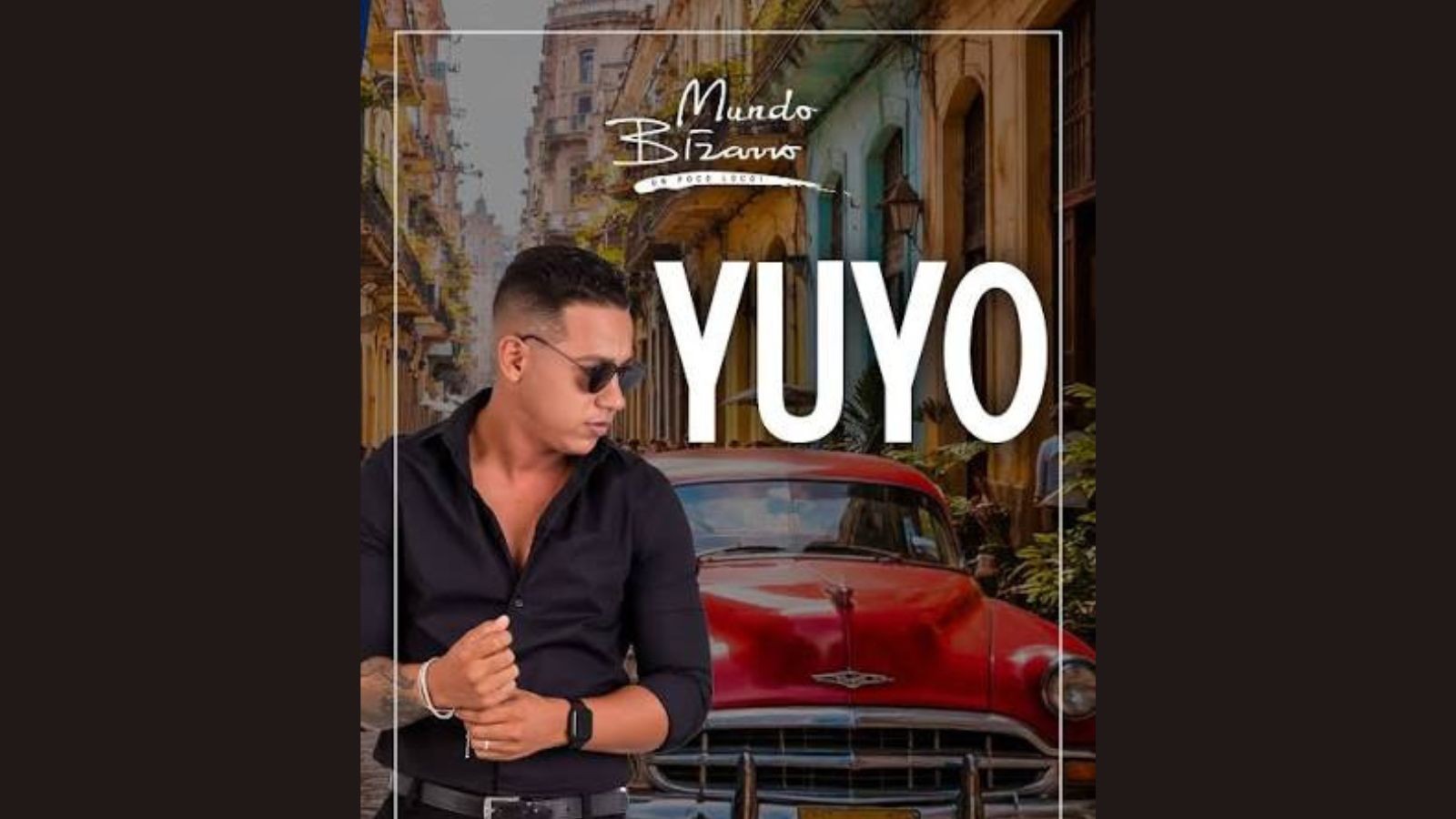Yuyo Herrera with Band – Mundo Bizarro - Image 1