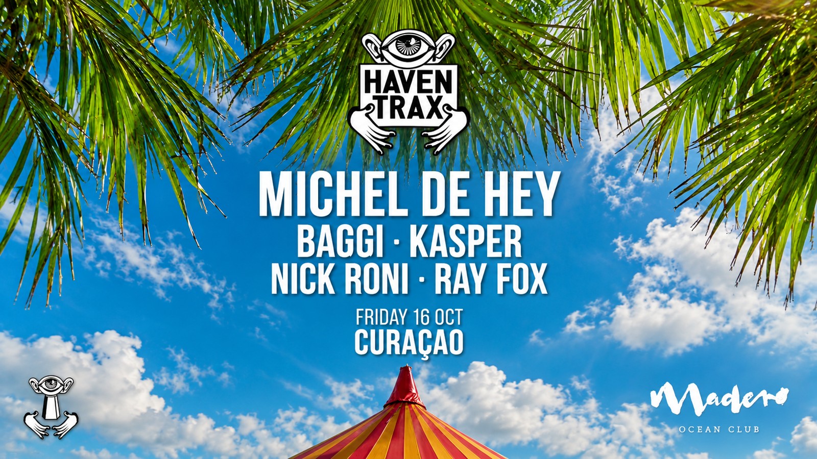 Haven Trax – Madero Ocean Club - Image 1