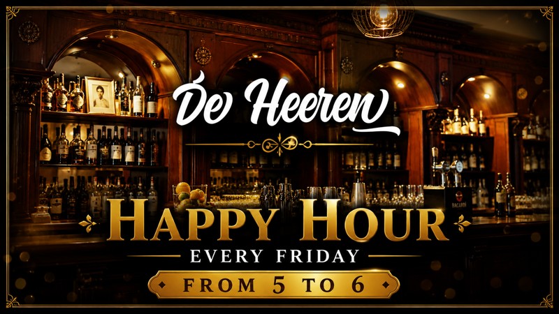 HAPPY HOUR - De Heeren
