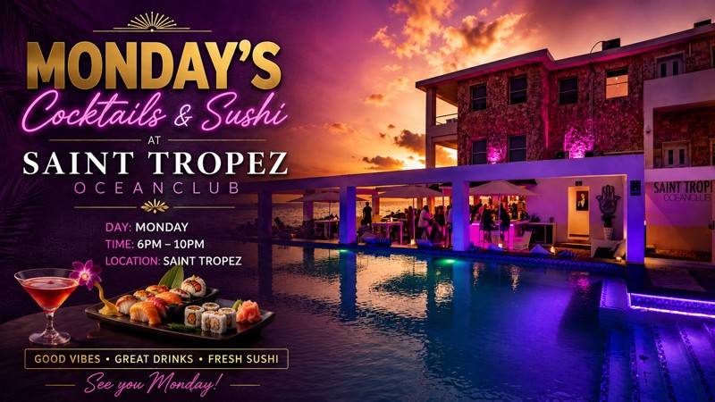 Monday's Cocktails & Sushi at Saint Tropez